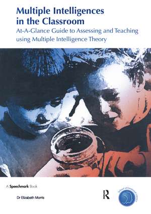 Multiple Intelligences in the Classroom de Elizabeth Morris