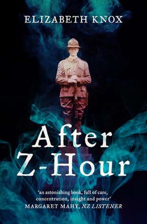 After Z-Hour de Elizabeth Knox