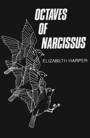 Octaves of Narcissus de Elizabeth Harper