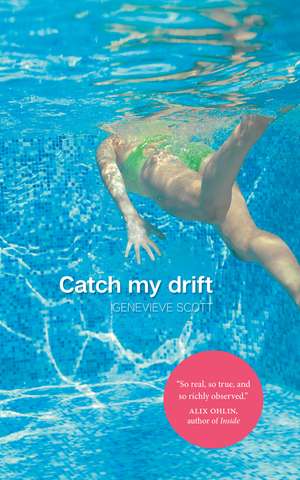 Catch My Drift de Genevieve Scott