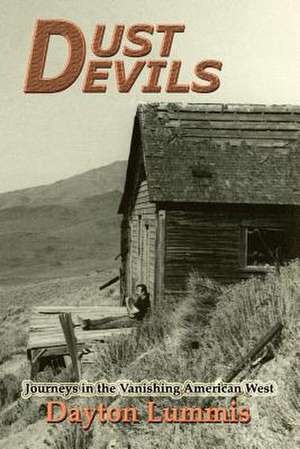 Dust Devils de Dayton Lummis