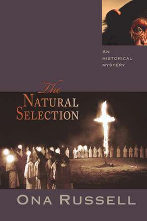 The Natural Selection de Ona Russell