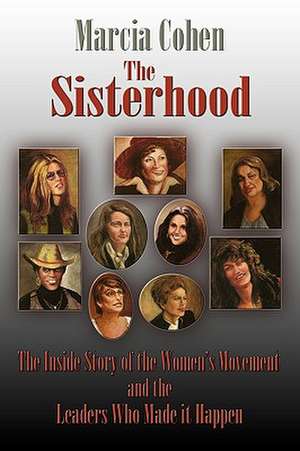 The Sisterhood de Marcia Cohen