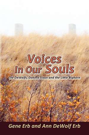 Voices in Our Souls de Gene Erb