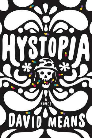 Hystopia de David Means