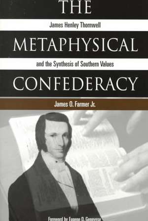 The Metaphysical Confederacy de Jr. Farmer, James Oscar