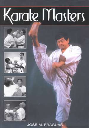 Karate Masters de Jose M. Fraguas