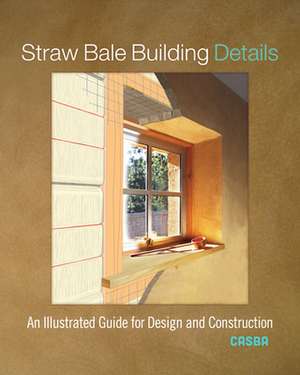 Straw Bale Building Details de CASBA