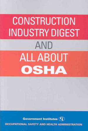 Construction Industry Digest de U. S. Occupational Safety and Health Administration