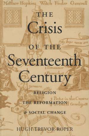 CRISIS OF THE 17TH CENTURY, THE de HUGH TREVOR-ROPER