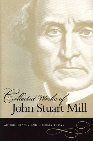 COLLECTED WORKS OF JOHN STUART MILL de JOHN STUART MILL