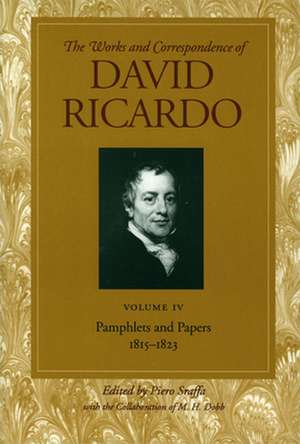 PAMPHLETS AND PAPERS 1815-1823 VOL 4 de DAVID RICARDO