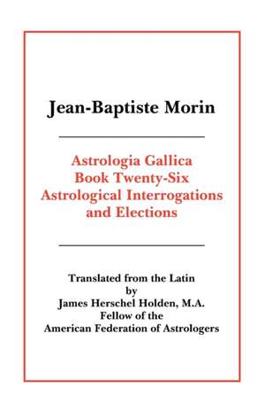 Astrologia Gallica Book 26 de Isobel Morin