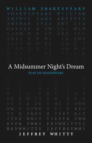 A Midsummer Night's Dream de William Shakespeare