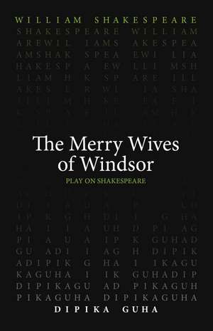 The Merry Wives of Windsor de William Shakespeare