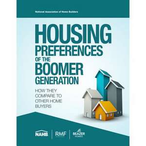 Housing Preferences of the Boomer Generation de National Association of Home Builders