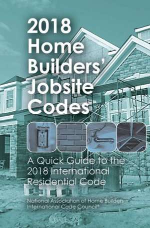 2018 Home Builders' Jobsite Codes de Stephen van Note