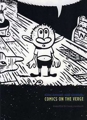 Raw, Boiled & Cooked: Comics on the Verge de Paul Candler