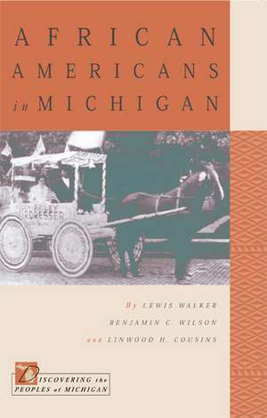 African Americans in Michigan de Lewis Walker