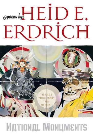 National Monuments de Heid E. Erdrich