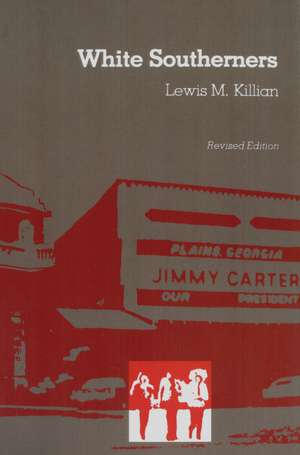 White Southerners de Lewis M. Killian