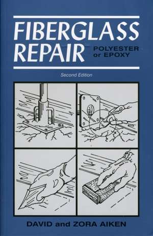 Fiberglass Repair de David Aiken