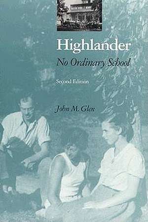 Highlander: No Ordinary School Second Edition de John M. Glen