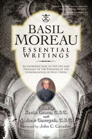 Basil Moreau: Essential Writings de Basil Moreau