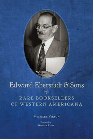 Edward Eberstadt and Sons de Michael Vinson