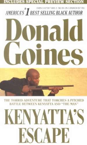 Kenyatta's Escape de Donald Goines