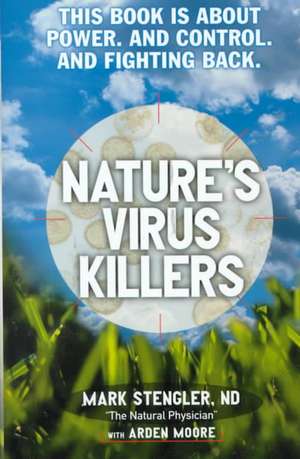 Nature's Virus Killers de Mark Stengler