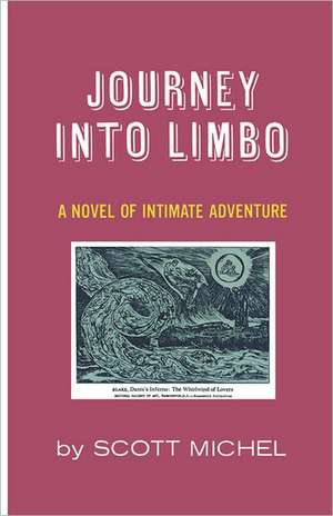 Journey into Limbo de Scott Michel