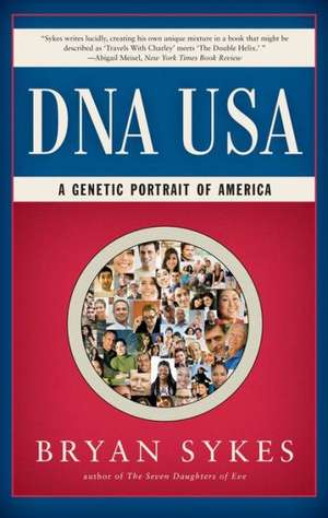 DNA USA – A Genetic Portrait of America de Bryan Sykes