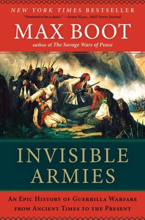 Invisible Armies de Max Boot