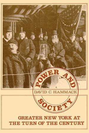 Power and Society in Greater NY de David C. Hammack