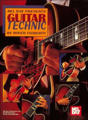 Guitar Technic de Roger Filiberto