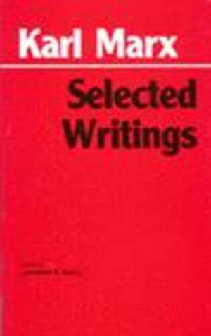 Marx: Selected Writings de Karl Marx