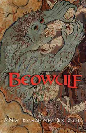 Beowulf: A New Translation for Oral Delivery de Dick Ringler