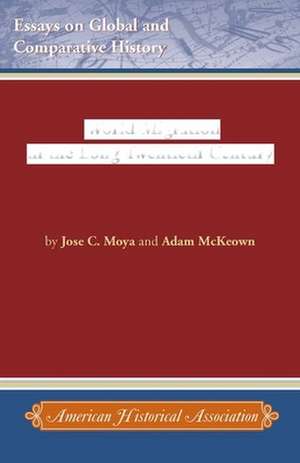 World Migration in the Long Twentieth Century de Jose C. Moya