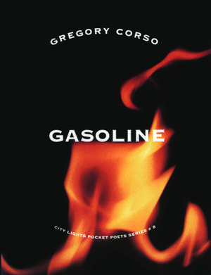 Gasoline de Gregory Corso