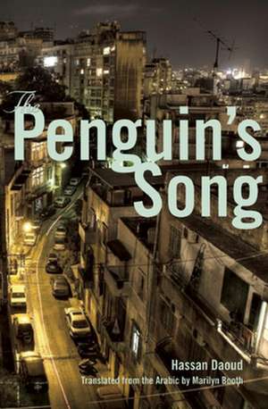 The Penguin's Song de Hassan Daoud