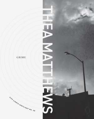 Grime de Thea Matthews