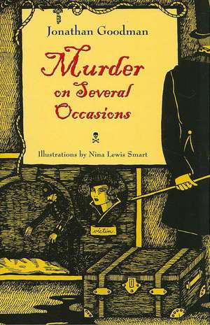 Murder on Several Occasions de Jonathan Goodman