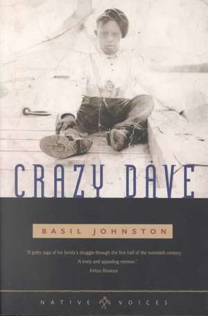 Crazy Dave de Basil Johnston