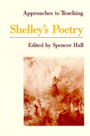 Shelley's Poetry de Spencer Hall