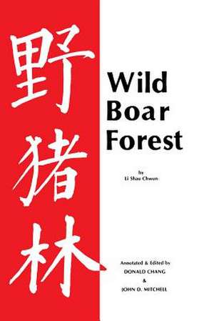 Wild Boar Forest de Li Shau Chwun