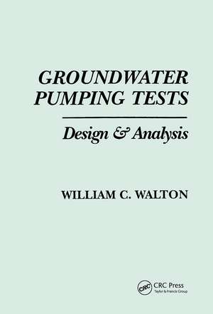 Groundwater Pumping Tests de William C. Walton