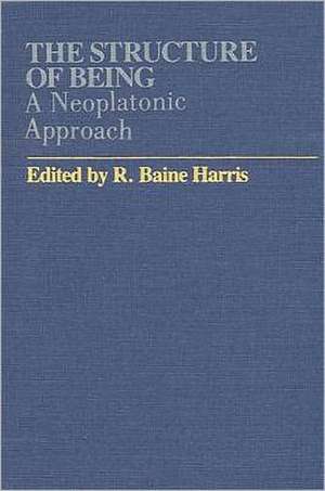The Structure of Being de R Baine Harris