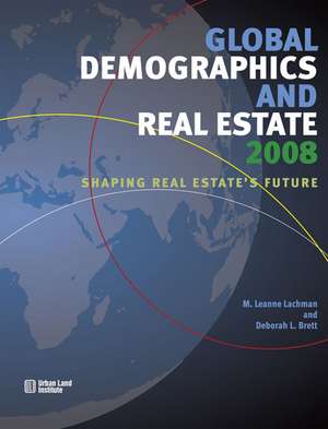 Global Demographics de Leanne Lachman