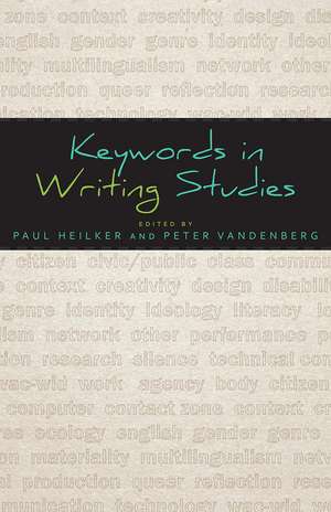 Keywords in Writing Studies de Paul Heilker